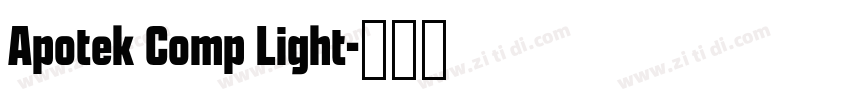 Apotek Comp Light字体转换 Apotek Comp Light字体转换